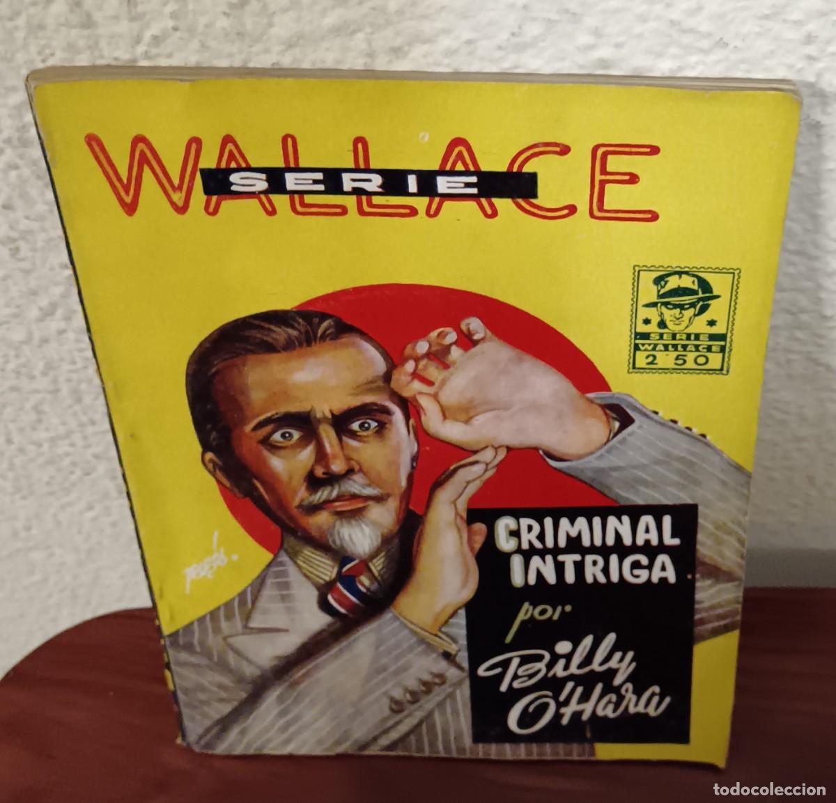 Comics: CRIMINAL INTRIGA BILLY O'HARA SERIE WALLACE N&ordm; 24 EDITORIAL CISNE A&Ntilde;OS 60