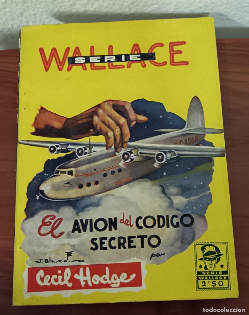 C&oacute;mics: EL AVI&Oacute;N DEL C&Oacute;DIGO SECRETO CECIL HODGE SERIE WALLACE N&ordm; 18 EDITORIAL CISNE