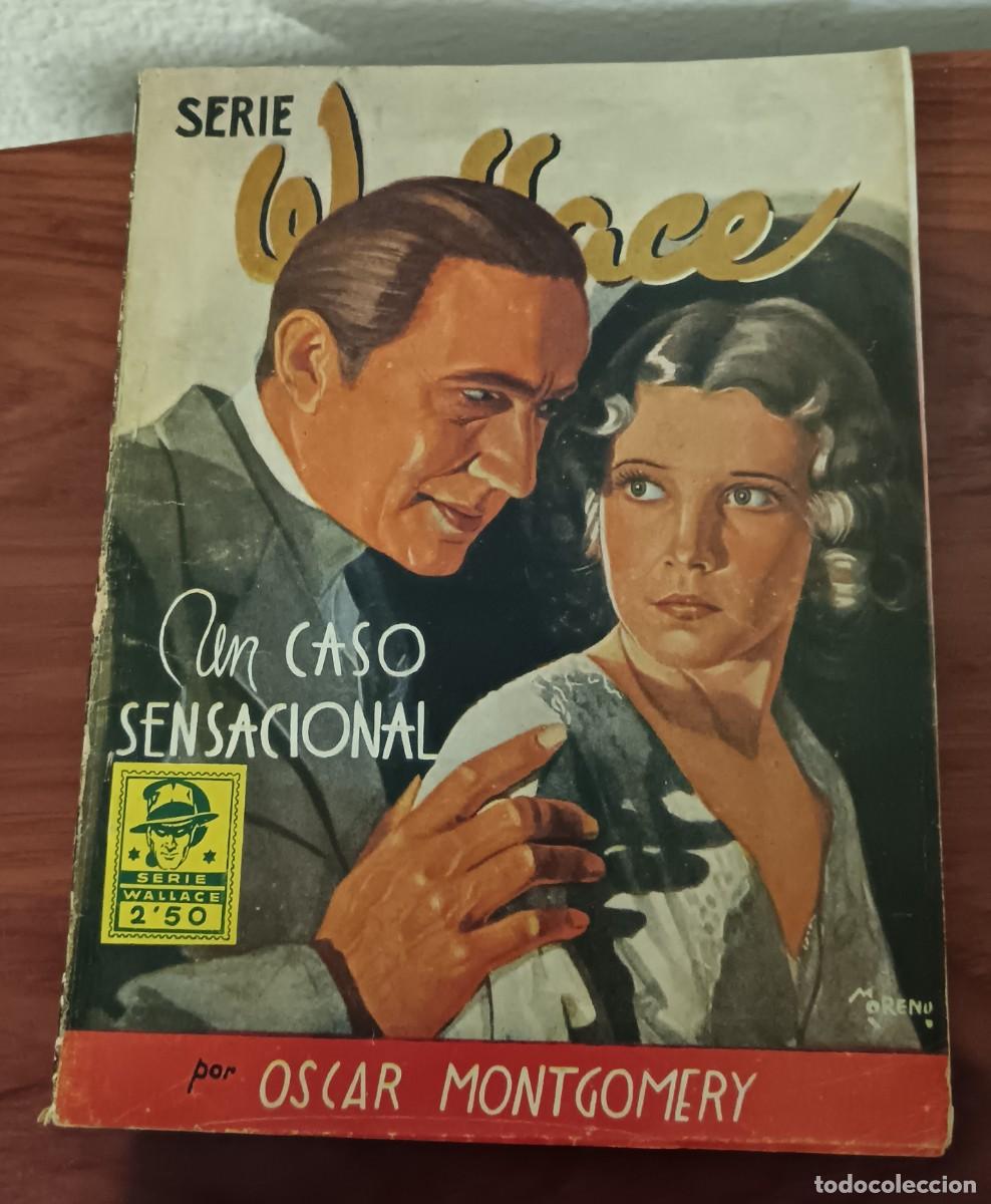 C&oacute;mics: UN CASO SENSACIONAL OSCAR MONTGOMERY SERIE WALLACE N&ordm; 49 EDITORIAL CISNE