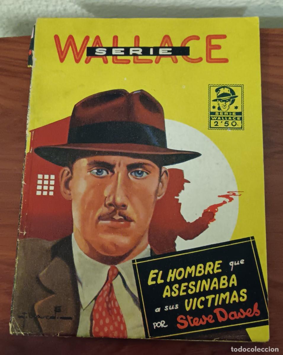 C&oacute;mics: EL HOMBRE QUE ASESINABA A SUS V&Iacute;CTIMAS STEVE DAVES SERIE WALLACE N&ordm; 23 EDITORIAL CISNE