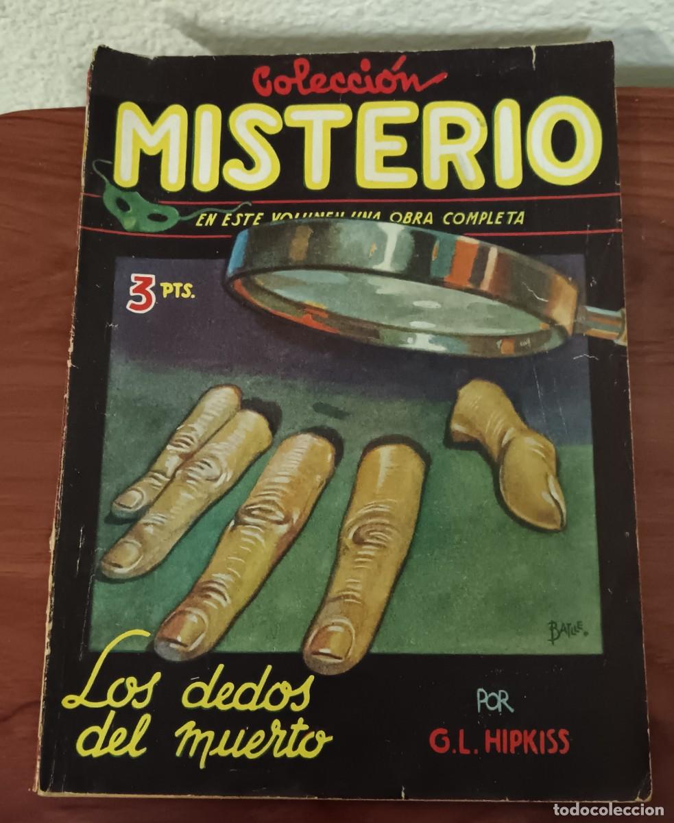 C&oacute;mics: LOS DEDOS DEL MUERTO G.L. HIPKISS COLECCI&Oacute;N MISTERIO N&ordm; 11 EDICIONES CLIPER