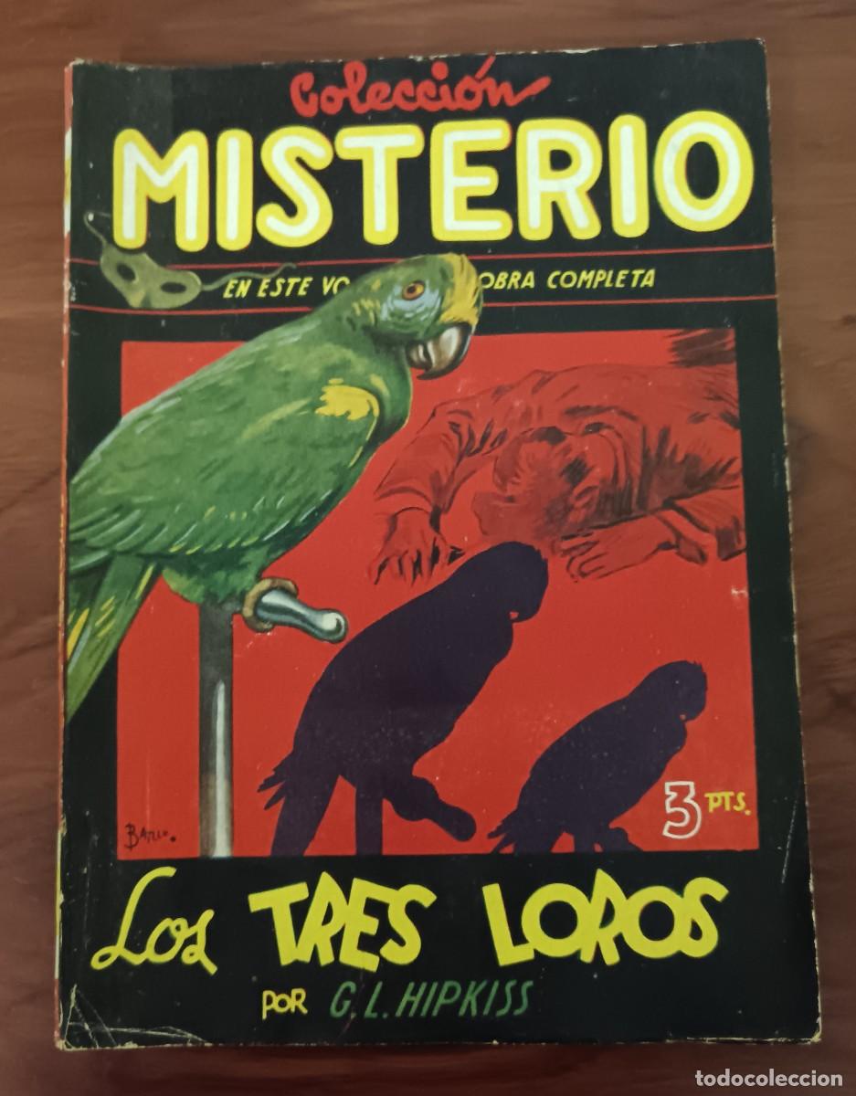 C&oacute;mics: LOS TRES LOROS G.L. HIPKISS COLECCI&Oacute;N MISTERIO N&ordm; 12 EDICIONES CLIPER