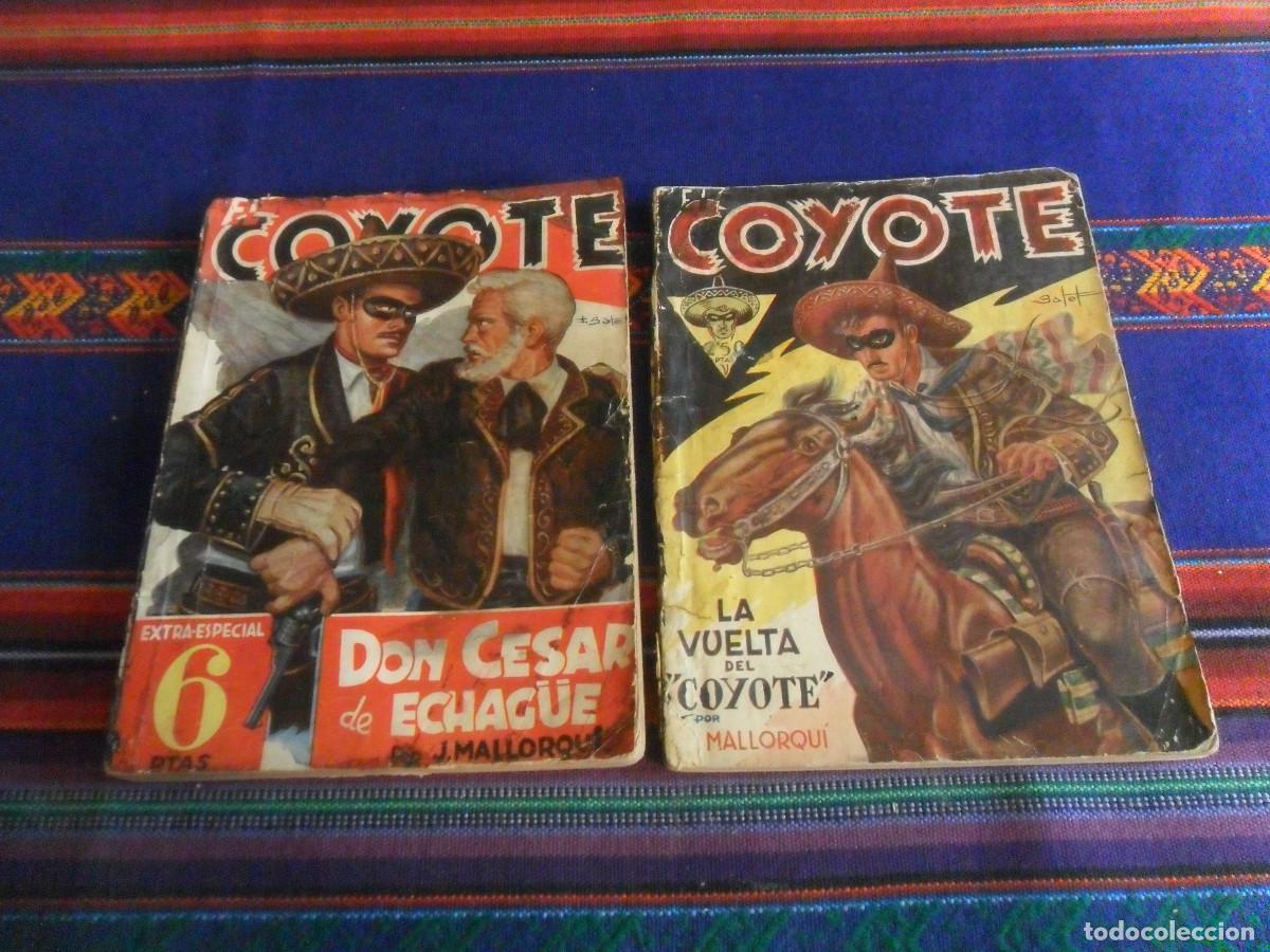 C&oacute;mics: EL COYOTE N&ordm; 1 LA VUELTA DEL COYOTE Y EXTRA-ESPECIAL N&ordm; 5 DON C&Eacute;SAR DE ECHAG&Uuml;E. EDICIONES CLIPER.