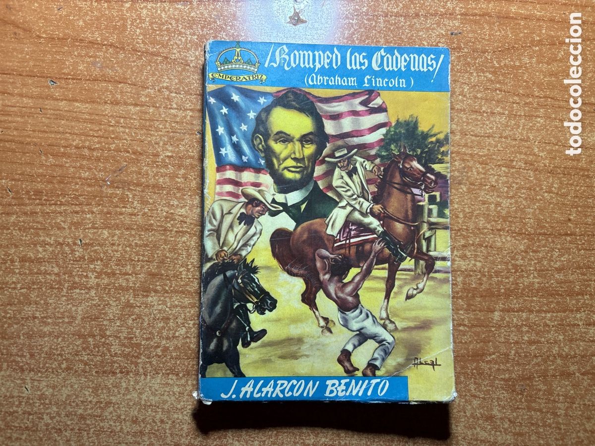 C&oacute;mics: COLECCION EMPERATRIZ N&ordm; 5 ABRAHAM LINCOLN ROMPED LAS CADENAS 1954