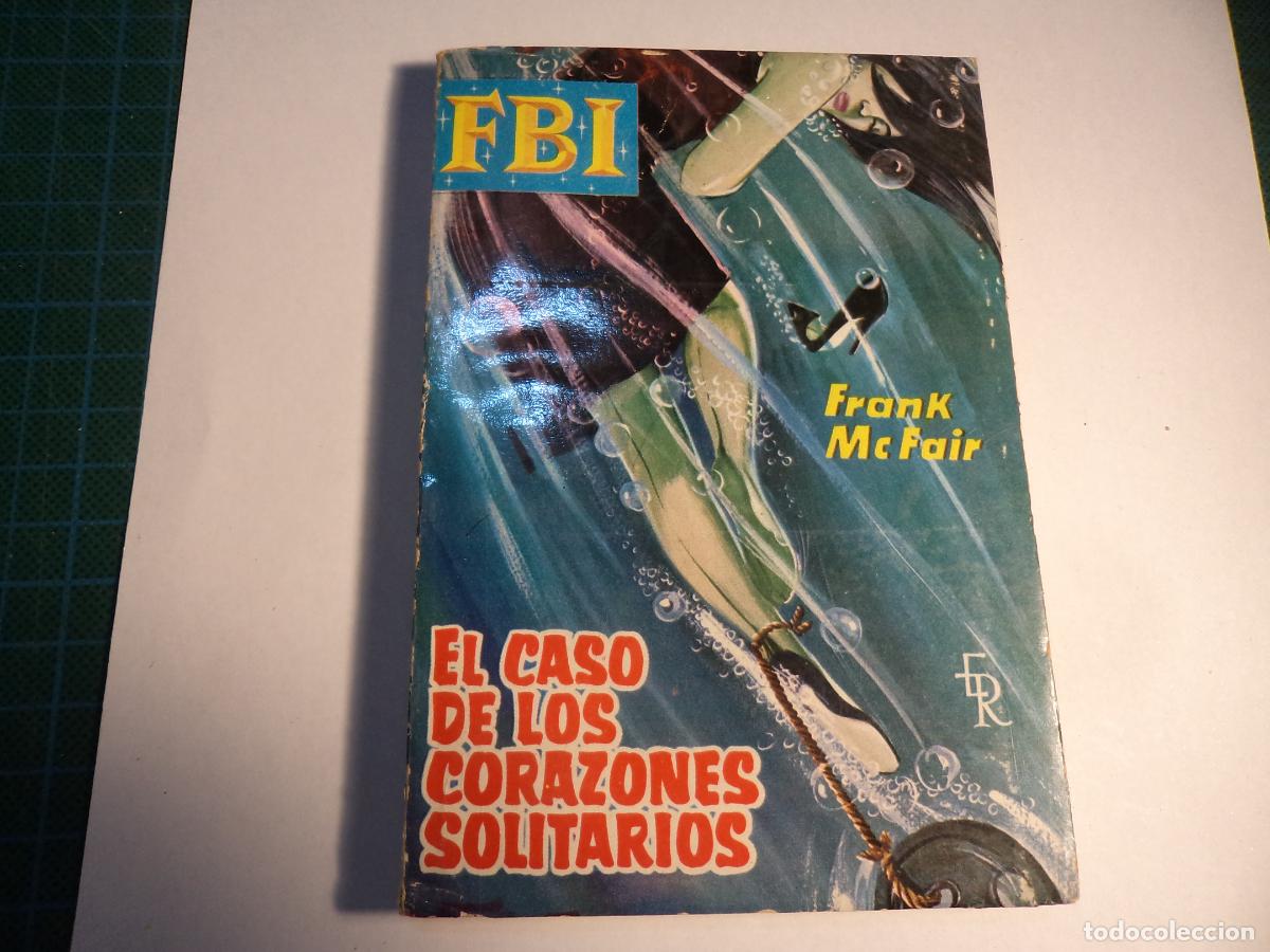 C&oacute;mics: FBI. N&ordm; 619. El caso de los corazones solitarios. Rollan