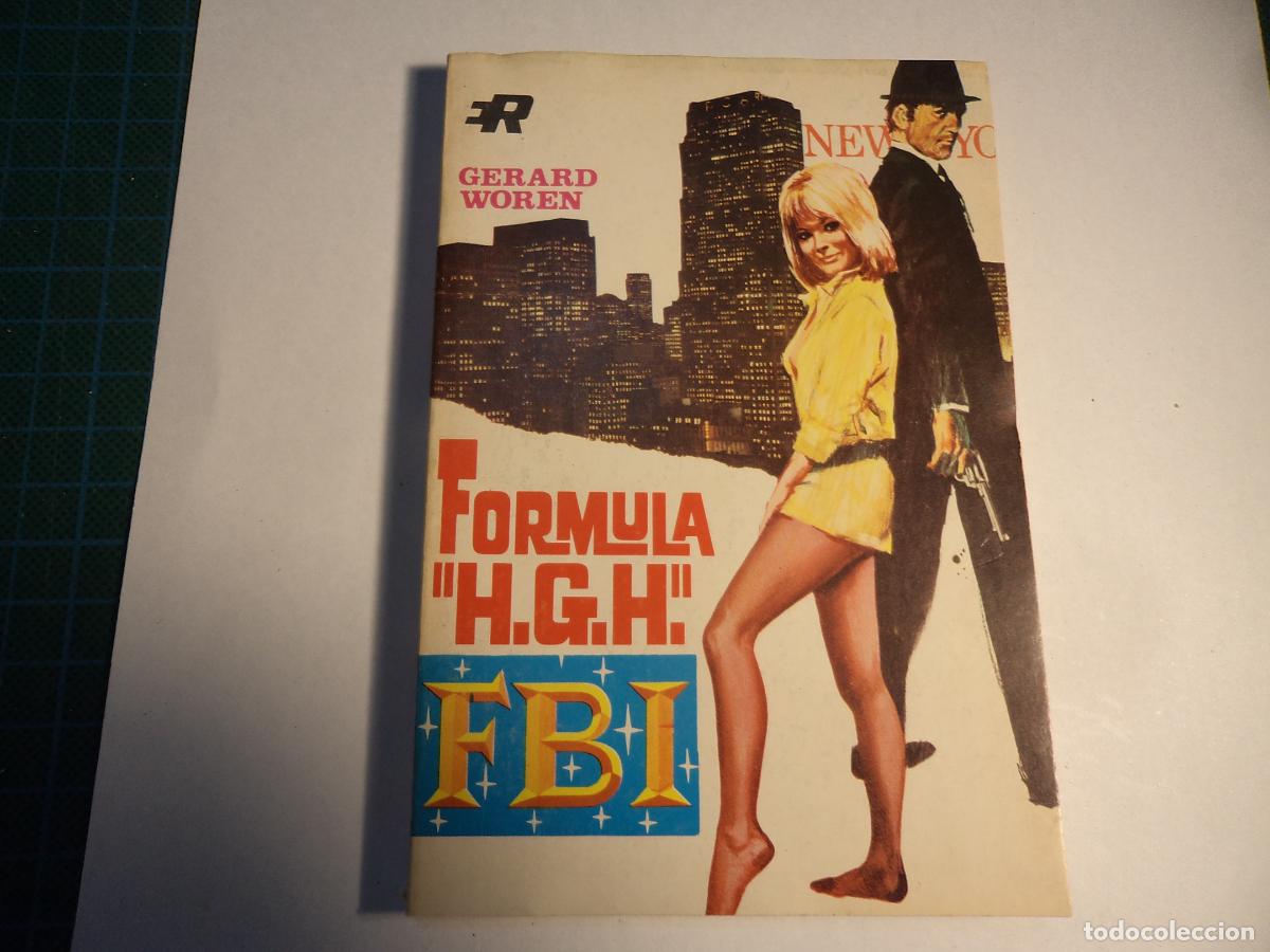 C&oacute;mics: FBI. N&ordm; 1039. La formula H.G.H. Rollan