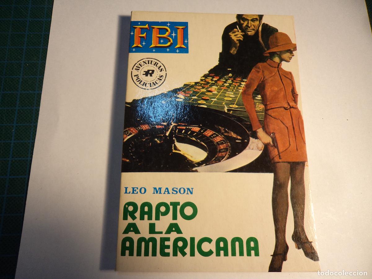 C&oacute;mics: FBI. N&ordm; 1195. Rapto a la americana. Rollan