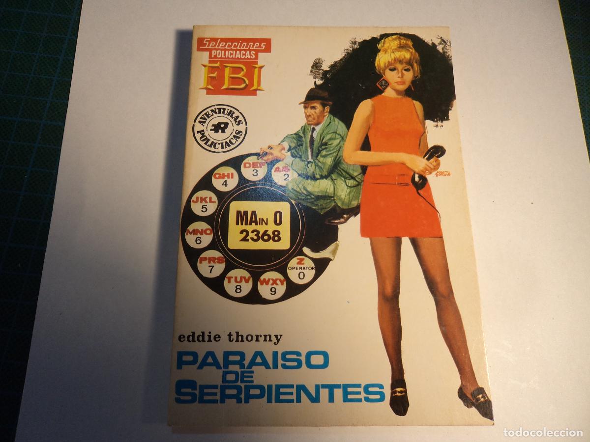 C&oacute;mics: FBI. N&ordm; 649. Paraiso de serpientes. Rollan