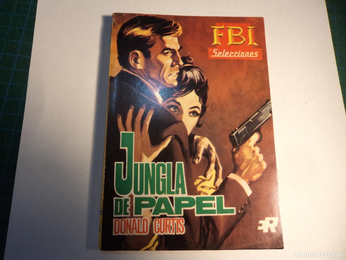 C&oacute;mics: FBI. N&ordm; 393. Jungla de papel. Rollan