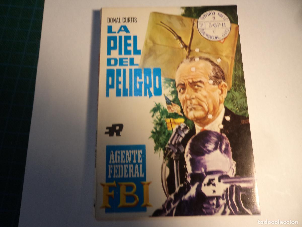 C&oacute;mics: FBI. N&ordm; 134. La piel del peligro. Rollan
