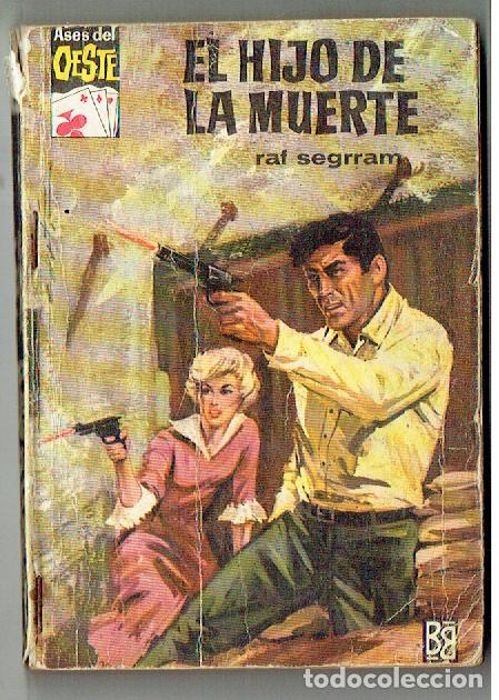 C&oacute;mics: ASES DE OESTE. N&ordm; 372. EL HIJO DE LA MUERTE. RAF SEGRRAM. BRUGUERA. (TRO/1)
