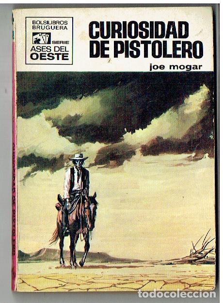 C&oacute;mics: ASES DE OESTE. N&ordm; 619. CURIOSIDAD DE PISTOLERO. JOE MOGAR. BRUGUERA. (TRO/1)