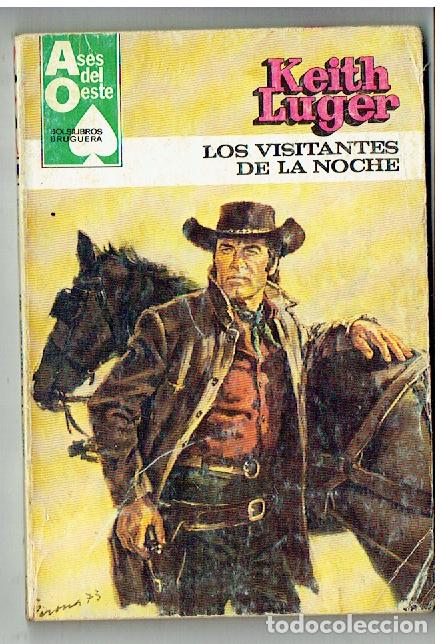 C&oacute;mics: ASES DE OESTE. N&ordm; 1164. LOS VISITANTES DE LA NOCHE. KEITH LUGER. BRUGUERA. (TRO/1)