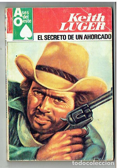 C&oacute;mics: ASES DE OESTE. N&ordm; 1101. EL SECRETO DE UN AHORCADO. BRUGUERA. 1980.(TRO/1)