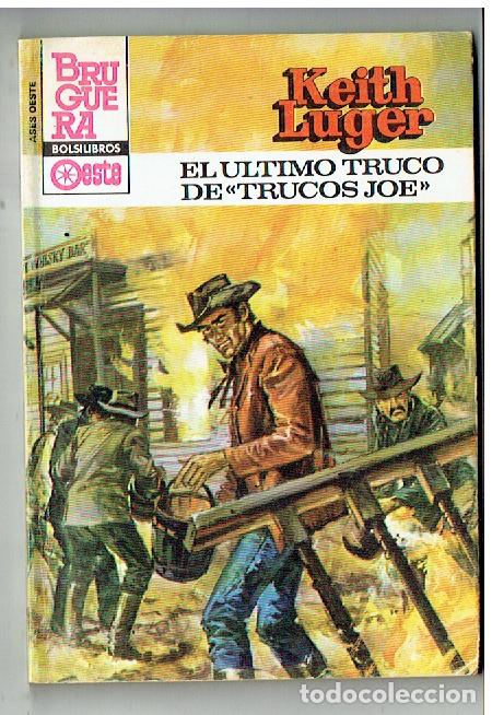 C&oacute;mics: ASES DE OESTE. N&ordm; 1251. EL &Uacute;LTIMO TRUCO DE &uml;TRUCOS JOSE&uml; . KEITH LUGER. BRUGUERA. 1983.(TRO/1)
