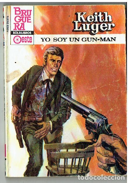 C&oacute;mics: ASES DE OESTE. N&ordm; 1306. YO SOY UN GUN - MAN. KEITH LUGER. BRUGUERA. 1984.(TRO/1)