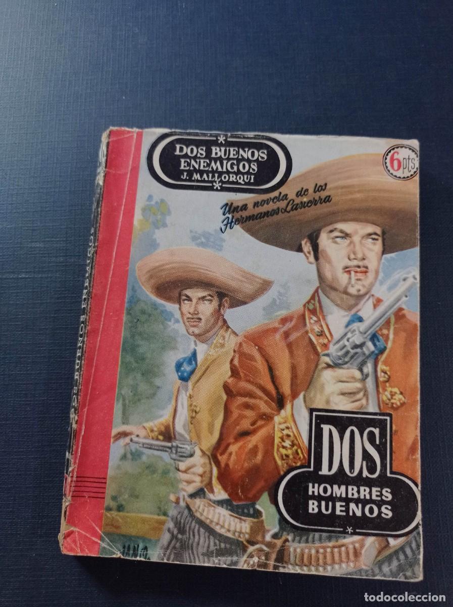 C&oacute;mics: DOS BUENOS ENEMIGOS. JOS&Eacute; MALLORQU&Iacute;. DOS HOMBRES BUENOS N&ordm; 12. JANO. EDICIONES CID 1955 +++