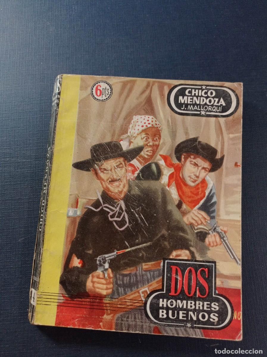 C&oacute;mics: CHICO MENDOZA. JOS&Eacute; MALLORQU&Iacute;. DOS HOMBRES BUENOS N&ordm; 14. JANO. EDICIONES CID 1955 +++