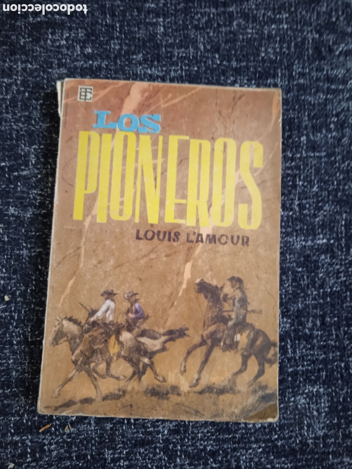 C&oacute;mics: BEST SELLERS DEL OESTE N&ordm; 15 Los pioneros / LOUIS L&acute;AMOUR -ED. TORAY