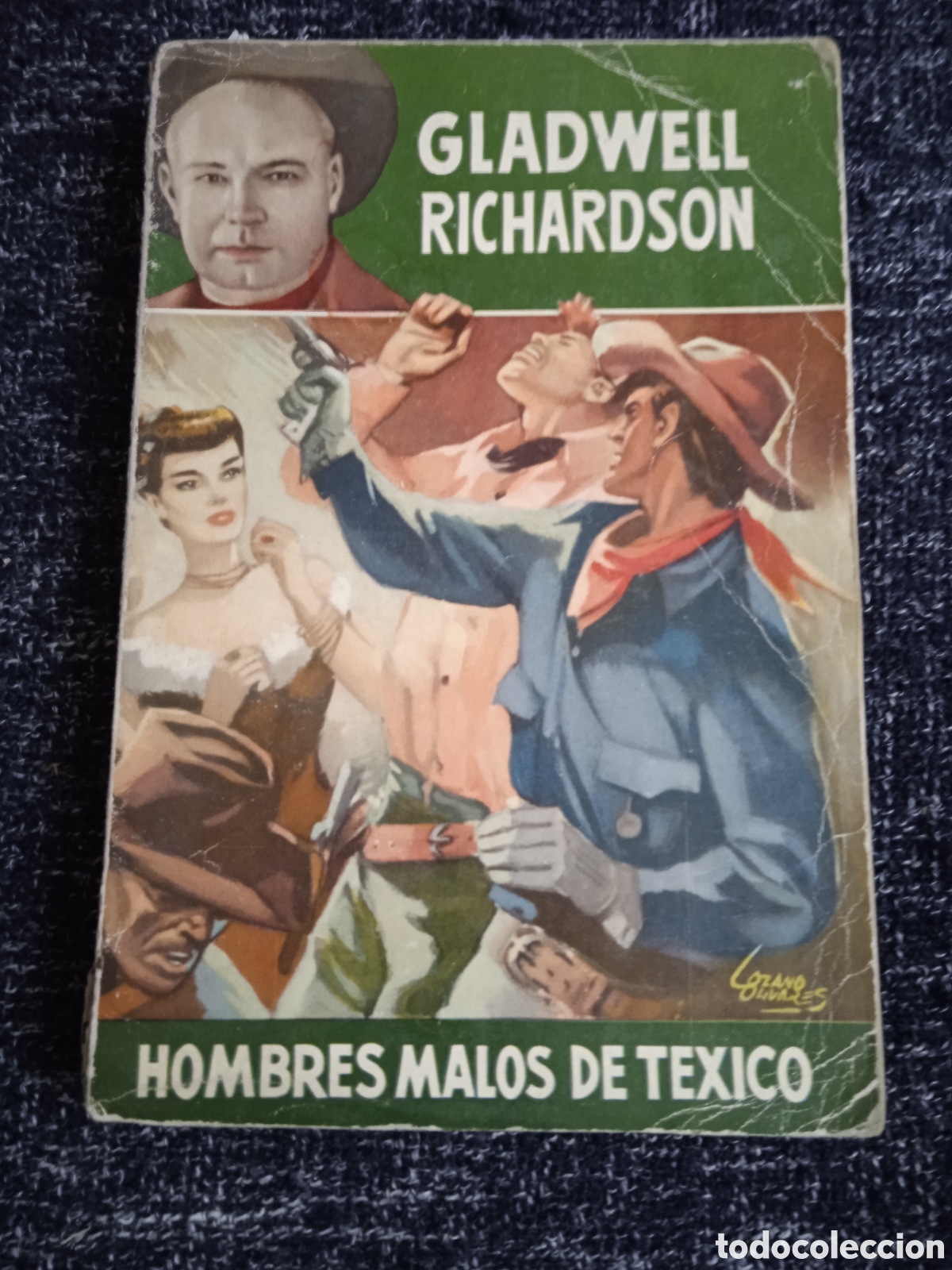 C&oacute;mics: HOMBRES MALOS DE TEXICO / GLADWELL RICHARDSON -ED. BRUGUERA -OESTE