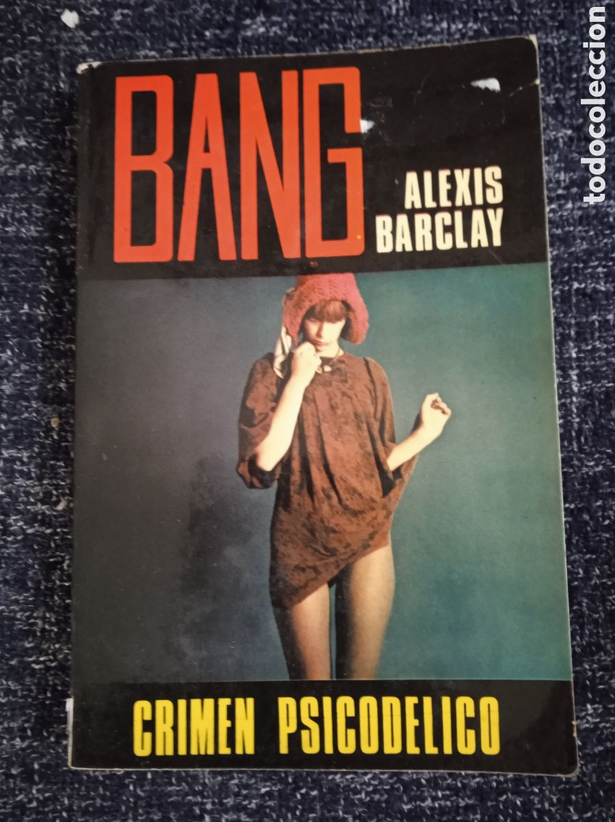 C&oacute;mics: BANG - CRIMEN PSICODELICO. / ALEXIS BARCLAY -ED. PRODUCCIONES EDITORIALES