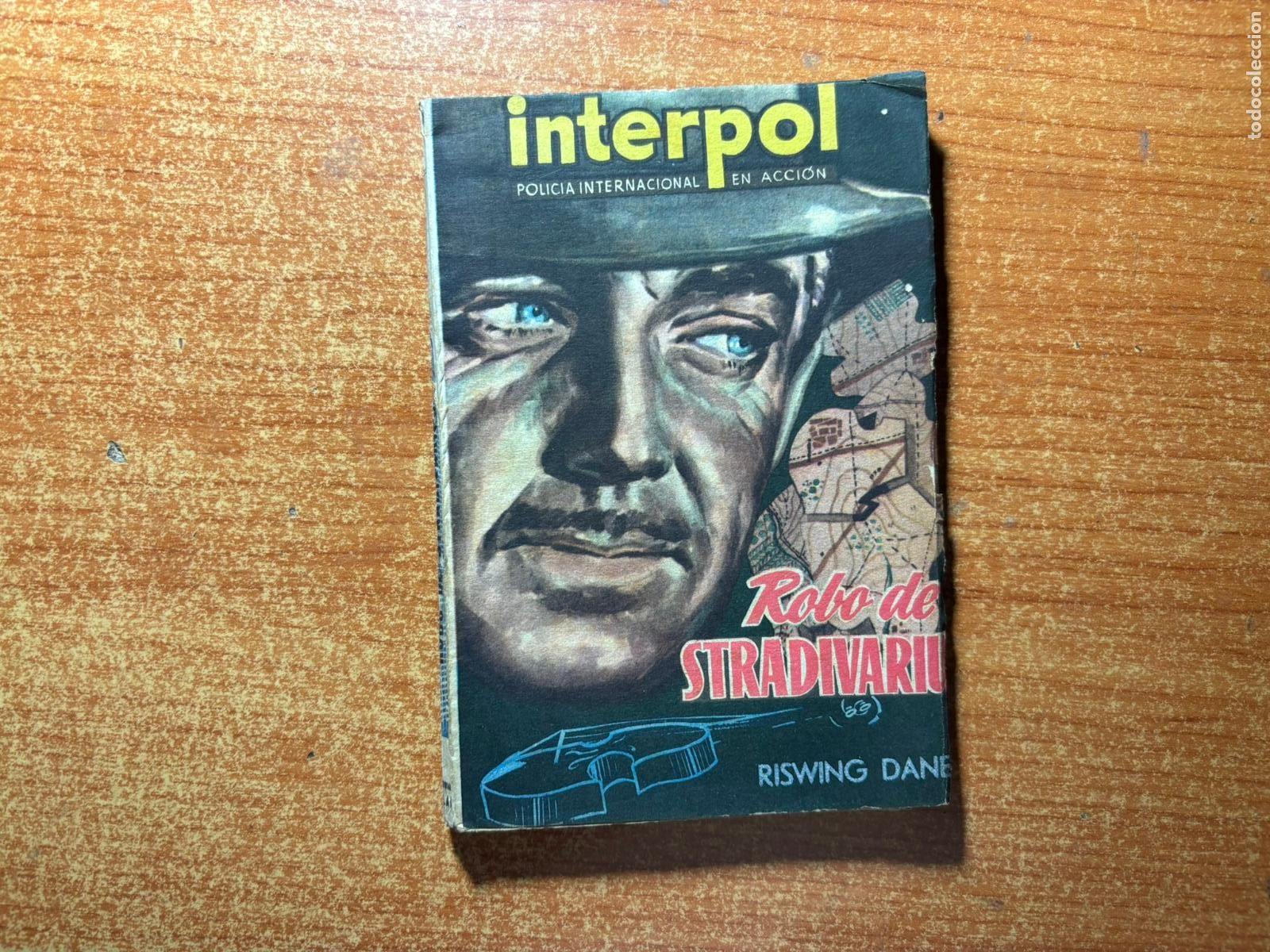C&oacute;mics: COLECCION INTERPOL, N&ordm; 5. EDITORIAL DOLAR ROBO DE STRADIVARIUS. RISWING DANE.