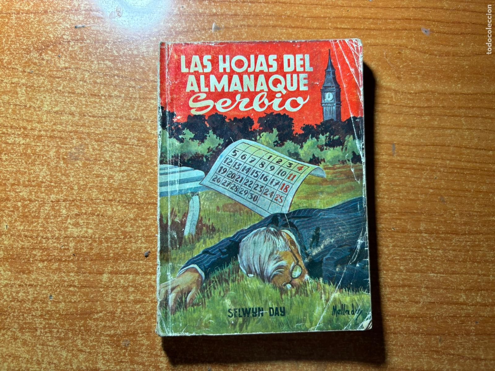 C&oacute;mics: COLECCION DE CASOS DE MISTER P. FAUST - LAS HOJAS DEL ALMANAQUE SERBIO - SELWYN DAY - EDI. GAISA