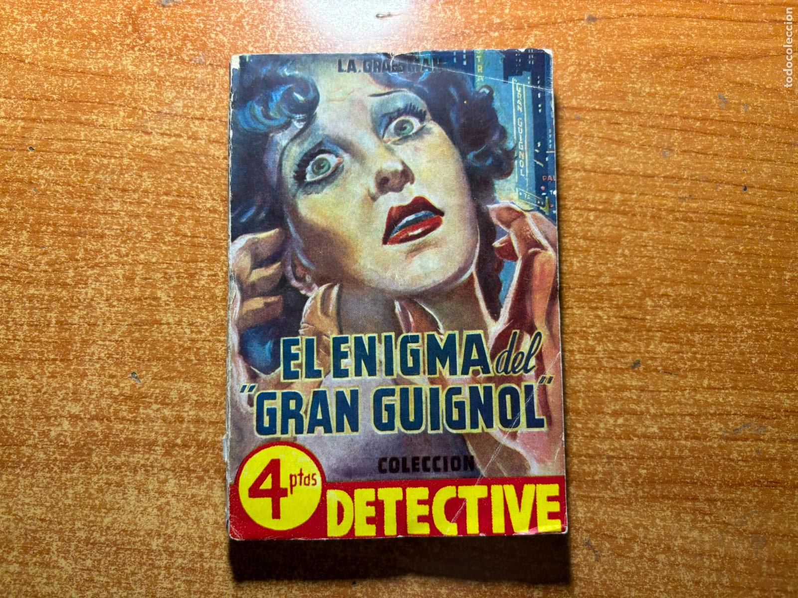 C&oacute;mics: Colecci&oacute;n Detective n&ordm; 1. El Enigma del Gran Guignol por L.A. Graesman. Ediciones Fym. Barcelona 194