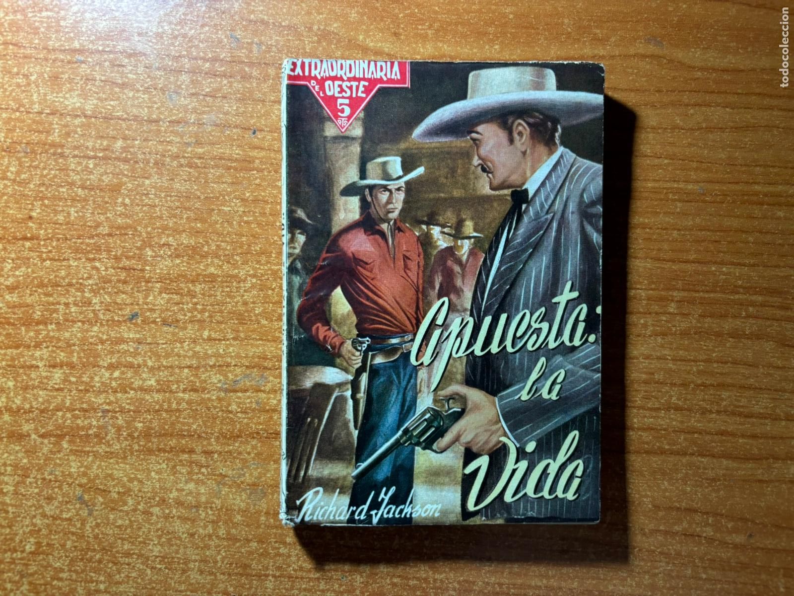 C&oacute;mics: COLECCION EXTRA OESTE N&ordm; 258 APUESTA DE VIDA EDITORIAL ROLLAN 1957