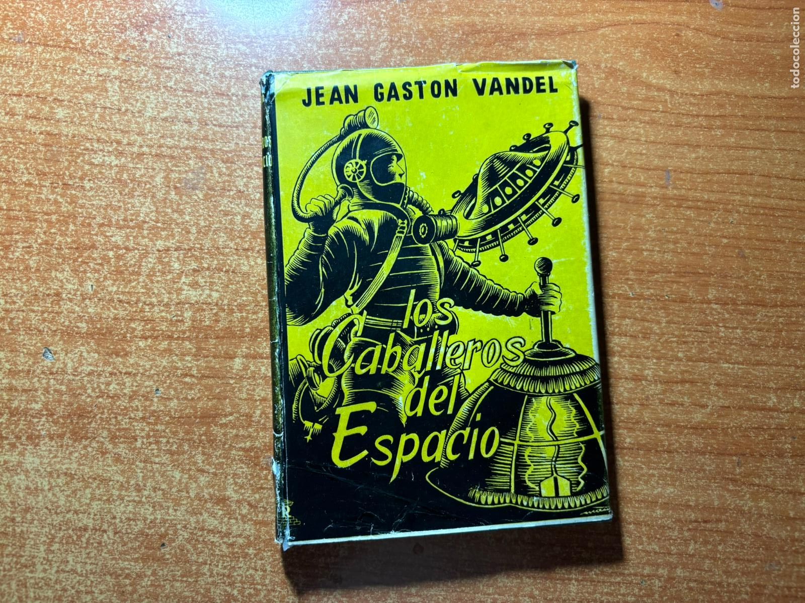 C&oacute;mics: COLECCION ATOMICA LOS CABALLEROS DEL ESPACIO /J EAN GASTON VANDEL 1952 CIENCIA FICCION