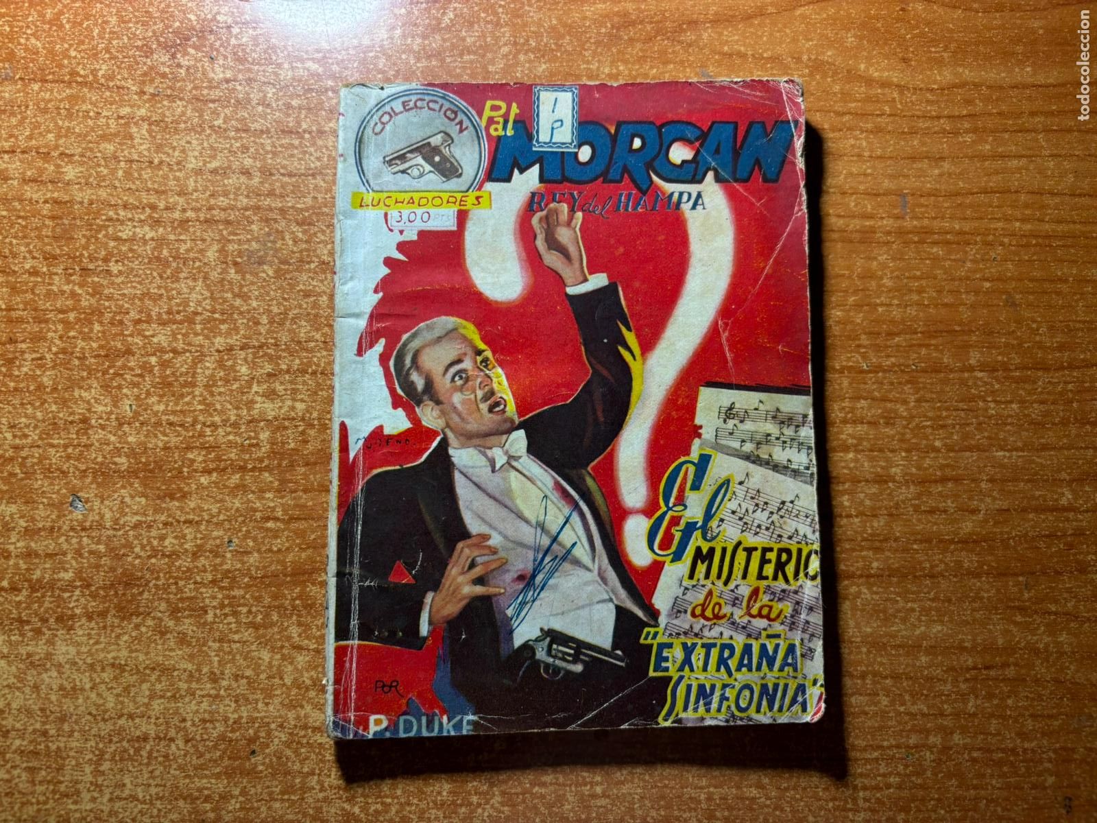 C&oacute;mics: COLECCION LUCHADORES PAT MORGAN N&ordm; 7-EL MISTERIO DE LA EXTRA&Ntilde;A SINFONIA (P.DUKE) EDITORIAL CIES