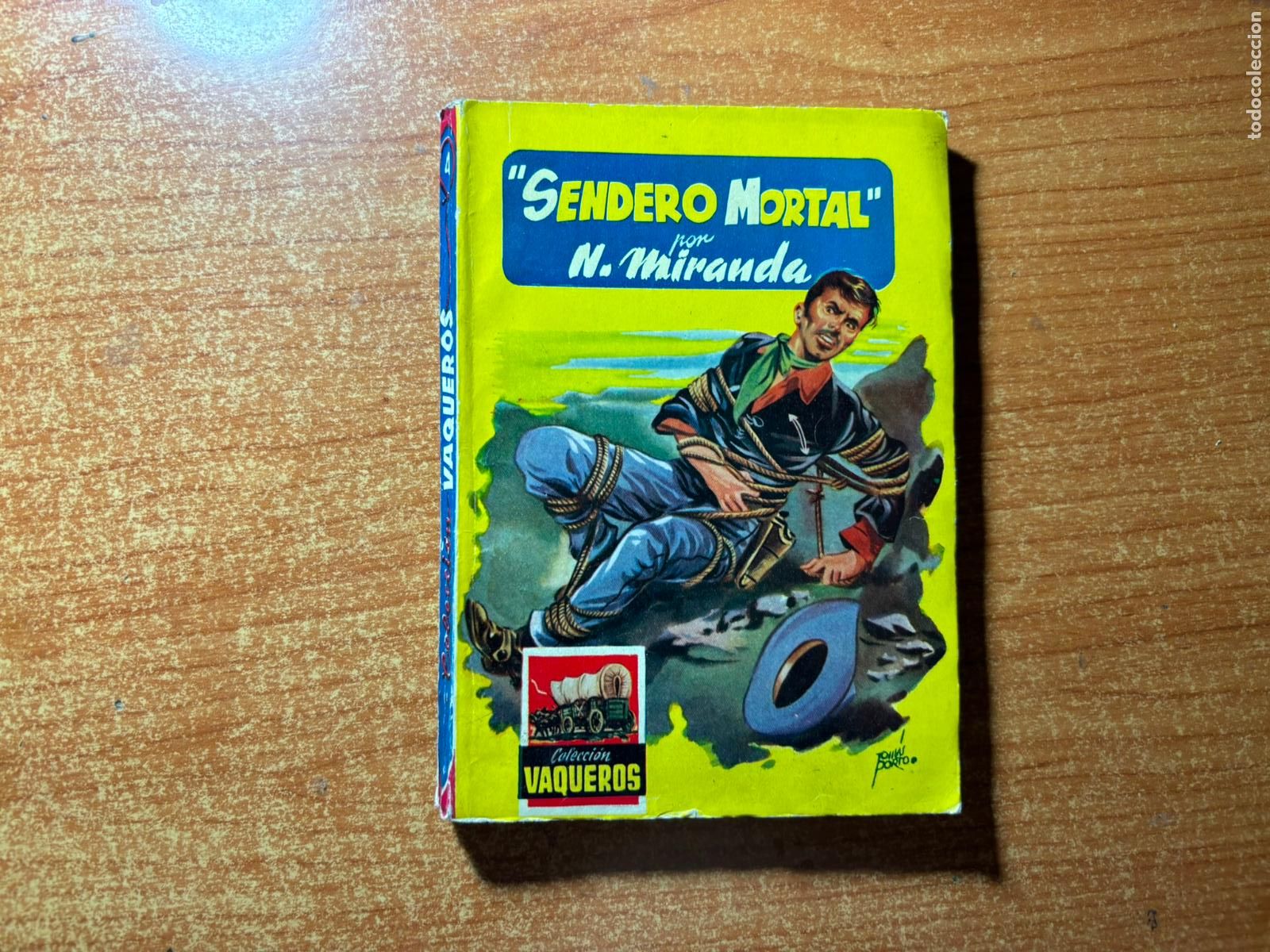 C&oacute;mics: COLECCI&Oacute;N VAQUEROS N&ordm; 4 SENDERO MORTAL - EDITORIAL C&Iacute;ES
