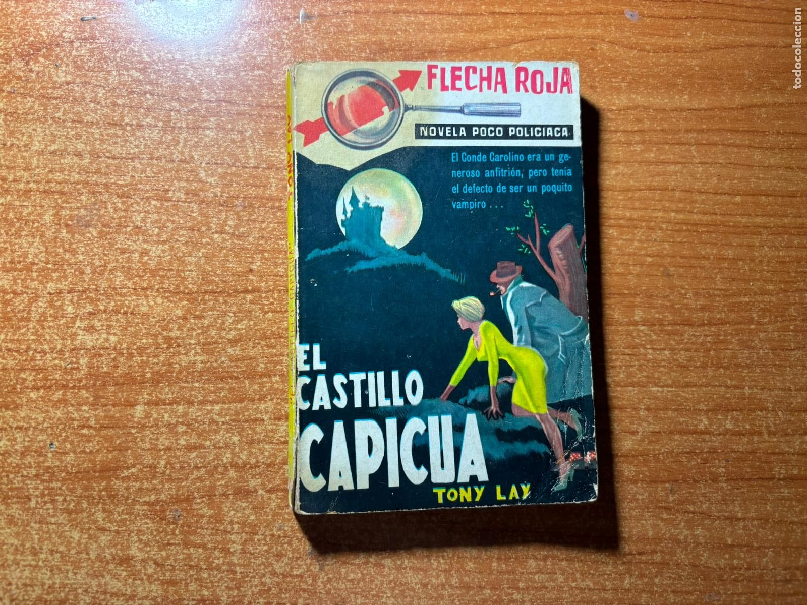 C&oacute;mics: FLECHA ROJA - N&ordm; 3 EL CASTILLO CAPICUA - TONY LAY - EDITORIAL MAGA 1963
