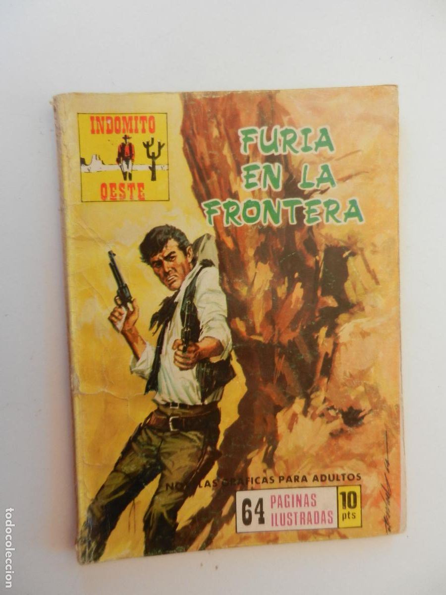 C&oacute;mics: IND&Oacute;MITO OESTE - FURIA EN LA FRONTERA - N&ordm; 114 - NOVELA GR&Aacute;FICA PARA ADULTOS.