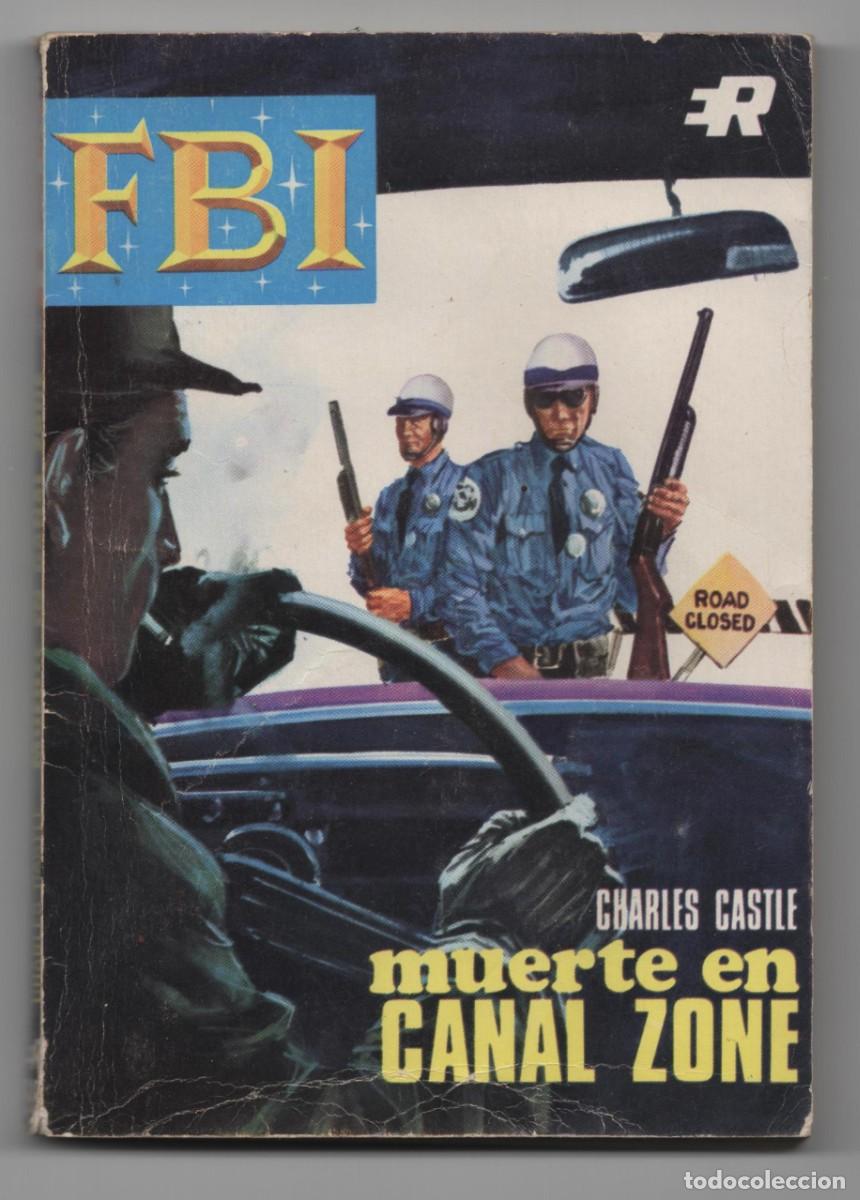 C&oacute;mics: F.B.I. CHARLES CASTLE MUERTE EN CANAL ZONE EDITORIAL ROLLAN 1 EDICION MADRID A&Ntilde;O 1968 VER IMAGENES