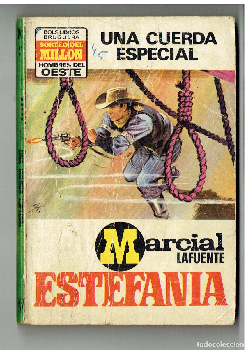 C&oacute;mics: HOMBRES DEL OESTE. N&ordm; 51. UNA CUERDA ESPECIAL. MARCIAL LAFUENTE ESTEFAN&Iacute;A. BRUGUERA, 1973..(P/D28)