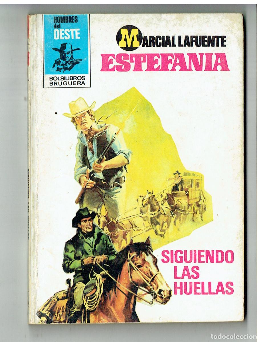 C&oacute;mics: HOMBRES DEL OESTE. n&ordm; 411. SIGUIENDO LAS HUELLAS. MARCIAL LAFUENTE ESTEFANIA. BRUGUERA, 1980.(P/D28)