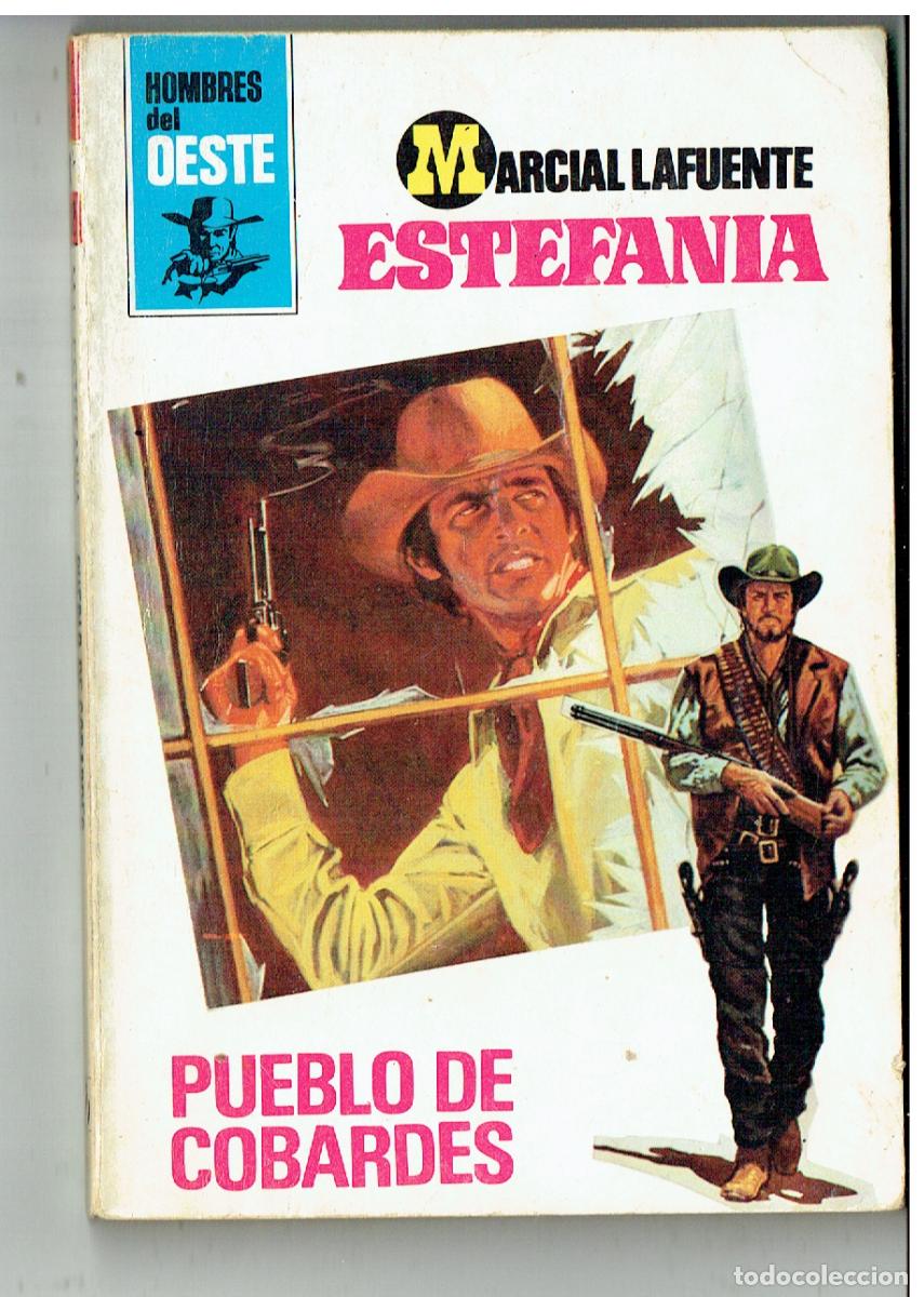 C&oacute;mics: HOMBRES DEL OESTE. n&ordm; 402. PUEBLO DE COBARDES. MARCIAL LAFUENTE ESTEFANIA. BRUGUERA. (P/D28)