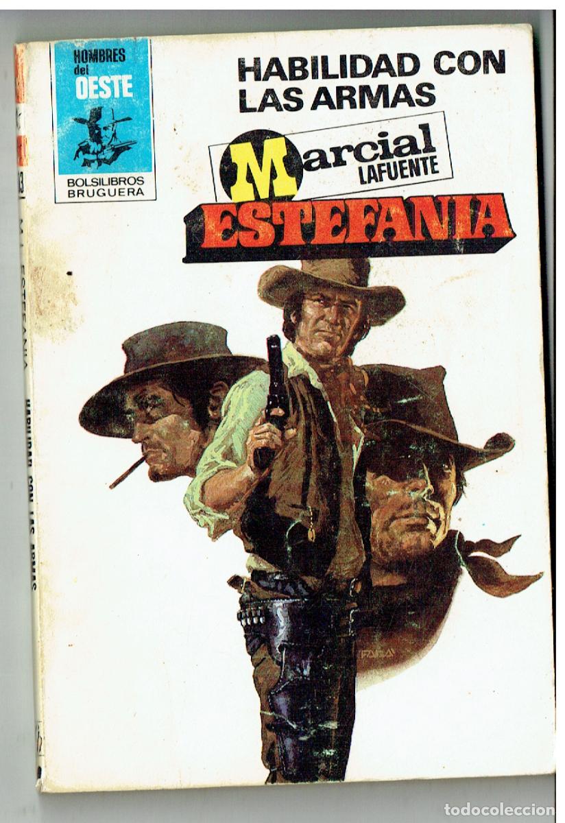 C&oacute;mics: HOMBRES DEL OESTE. n&ordm; 503. HABILIDAD CON LAS ARMAS. MARCIAL LAFUENTE ESTEFANIA. BRUGUERA. (P/D28)