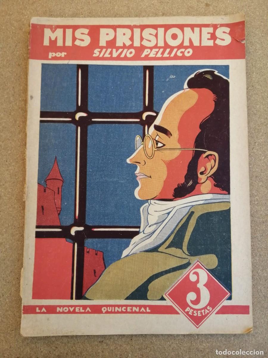 C&oacute;mics: MIS PRISIONES (SILVIO PELLICO) LA NOVELA QUINCENAL - Foto 1