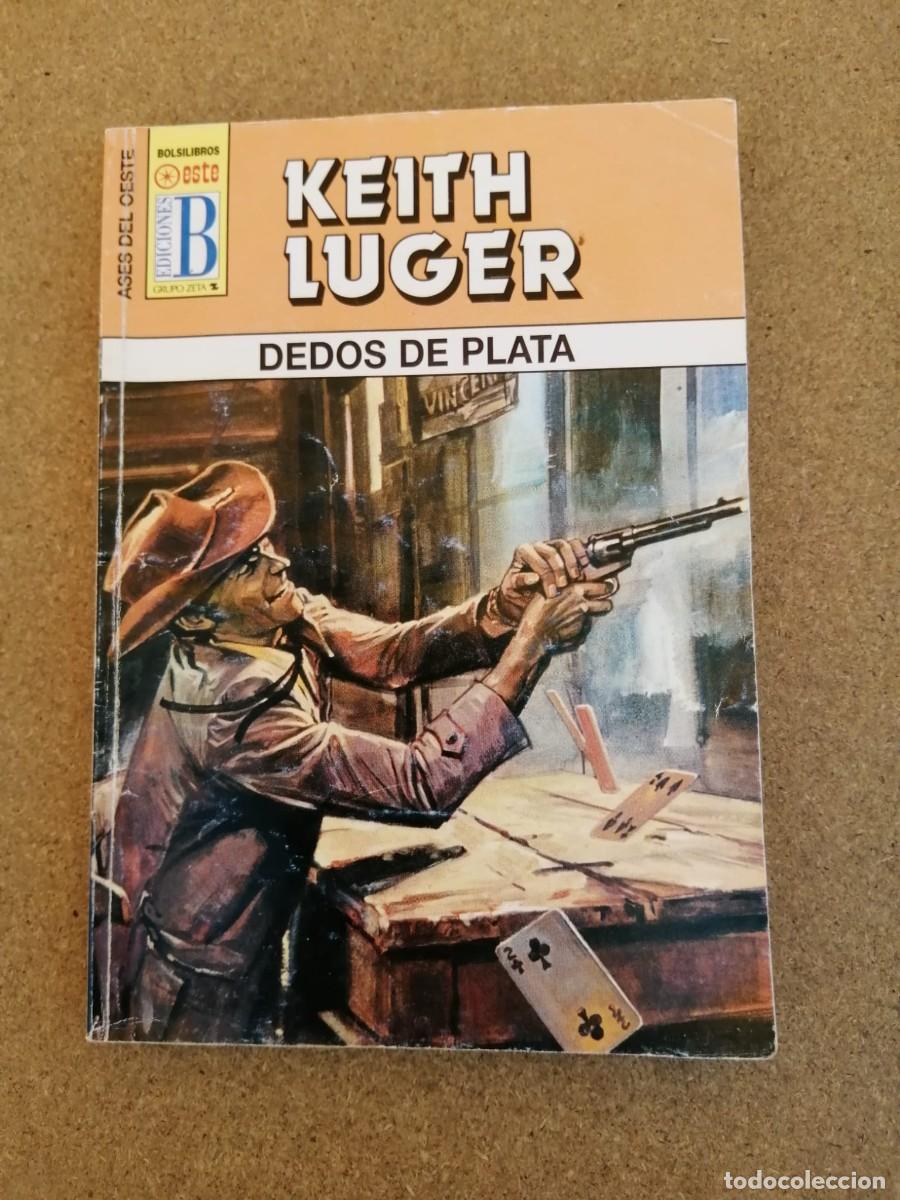 C&oacute;mics: BOLSILIBRO OESTE. DEDOS DE PLATA (KEITH LUGER)