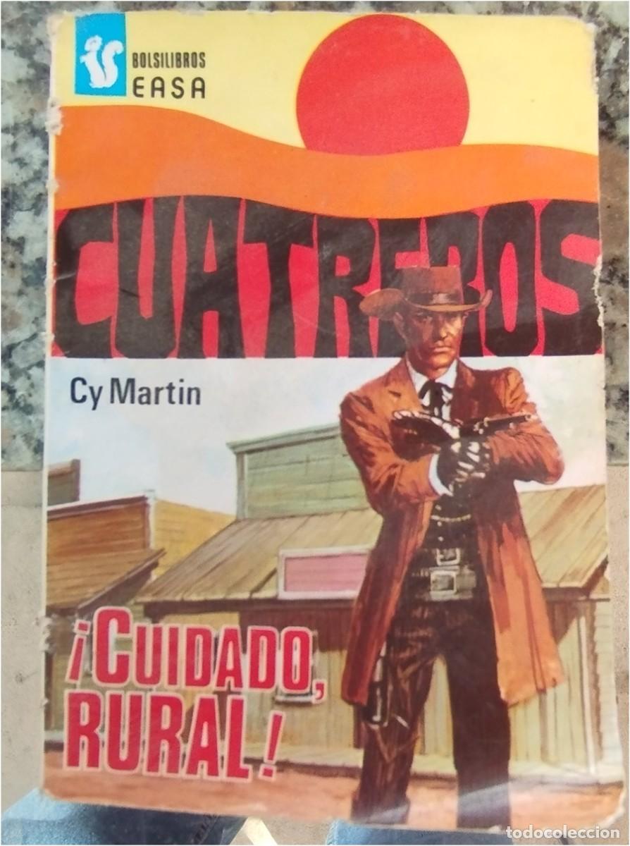 C&oacute;mics: CUATREROS N.&ordm; 125 CUIDADO RURAL CY MARTIN ED EASA 1978 novela bolsillo