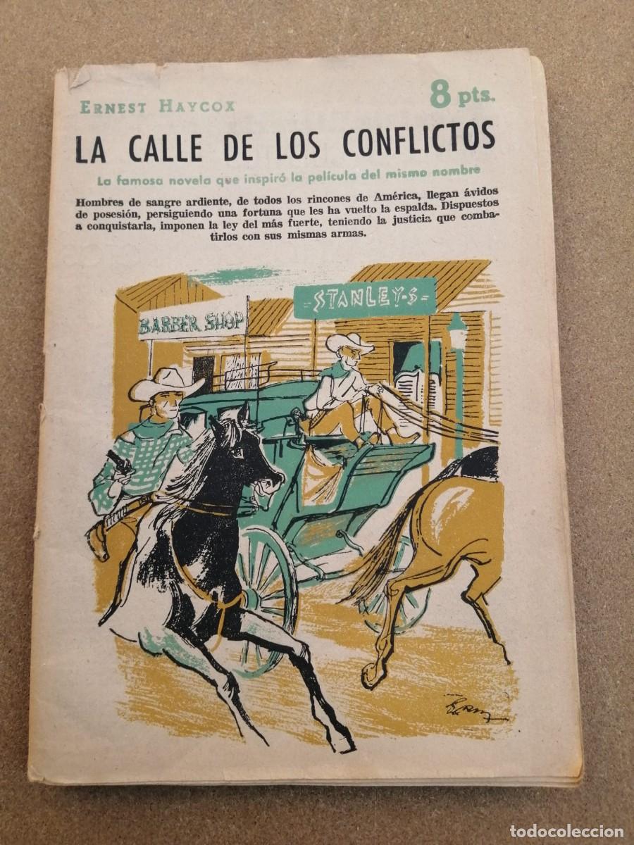 C&oacute;mics: LA CALLE DE LOS CONFLICTOS (ERNEST HAYCOX) COLECCION CUENTOS Y NOVELAS
