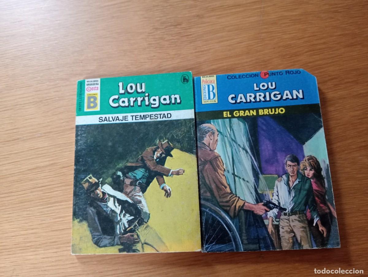 C&oacute;mics: LOTE CON 2 NOVELAS DE LOU CARRIGAN. R&Uacute;STICA. EDICIONES B. BRUGUERA. 1987 &ndash; 92.