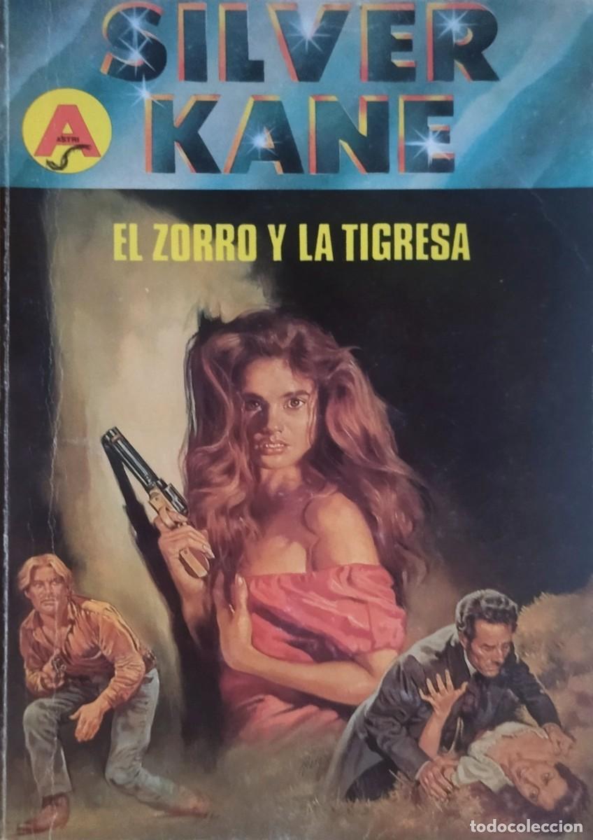 C&oacute;mics: EL ZORRO Y LA TIGRESA / SILVER KANE. ASTRI OESTE N.⁰ 206. 1.&ordf; EDICI&Oacute;N ASTRI 1990.