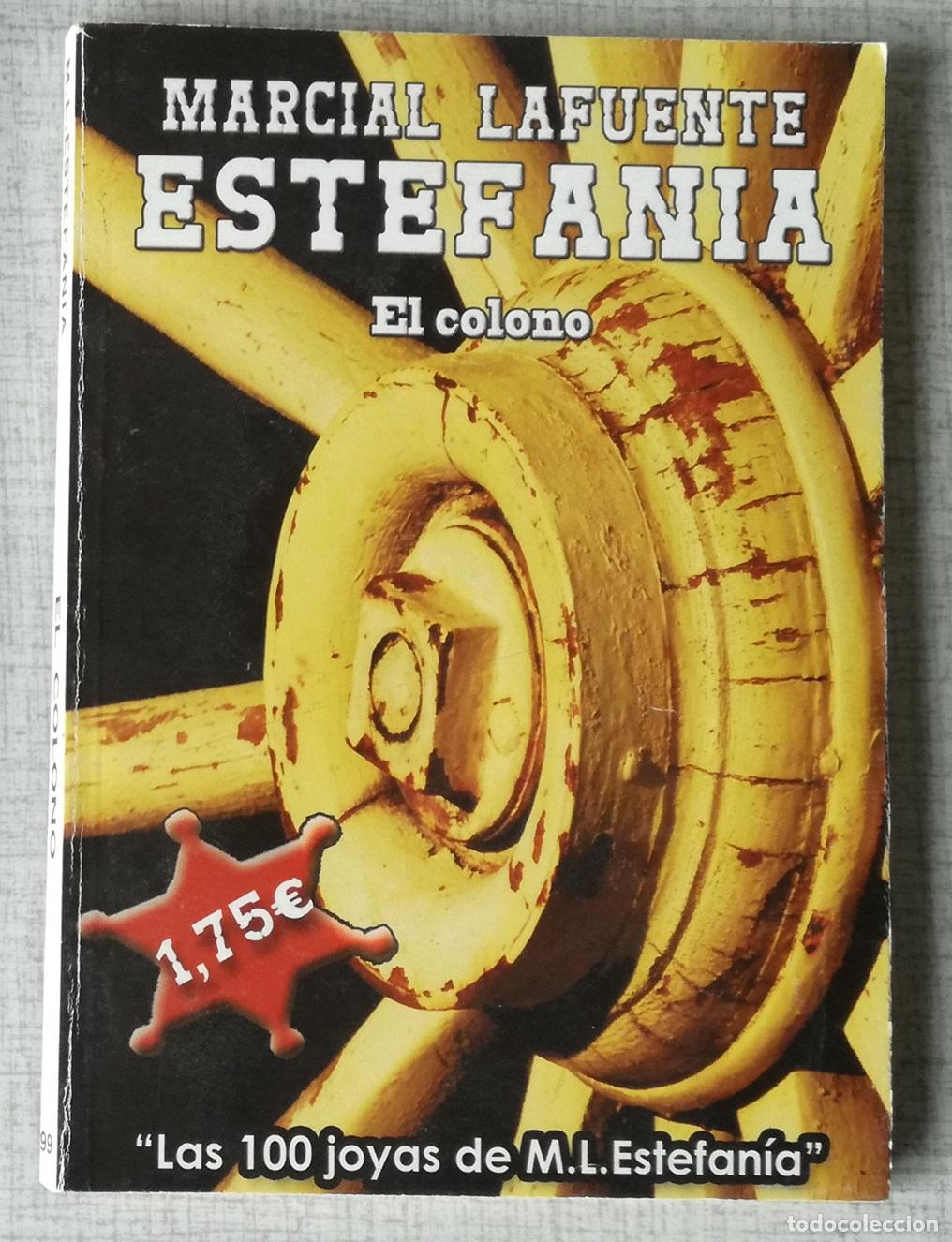 C&oacute;mics: Bolsilibros, Estefania, n&ordm; 99: El colono - Marcial Lafuente Estefania