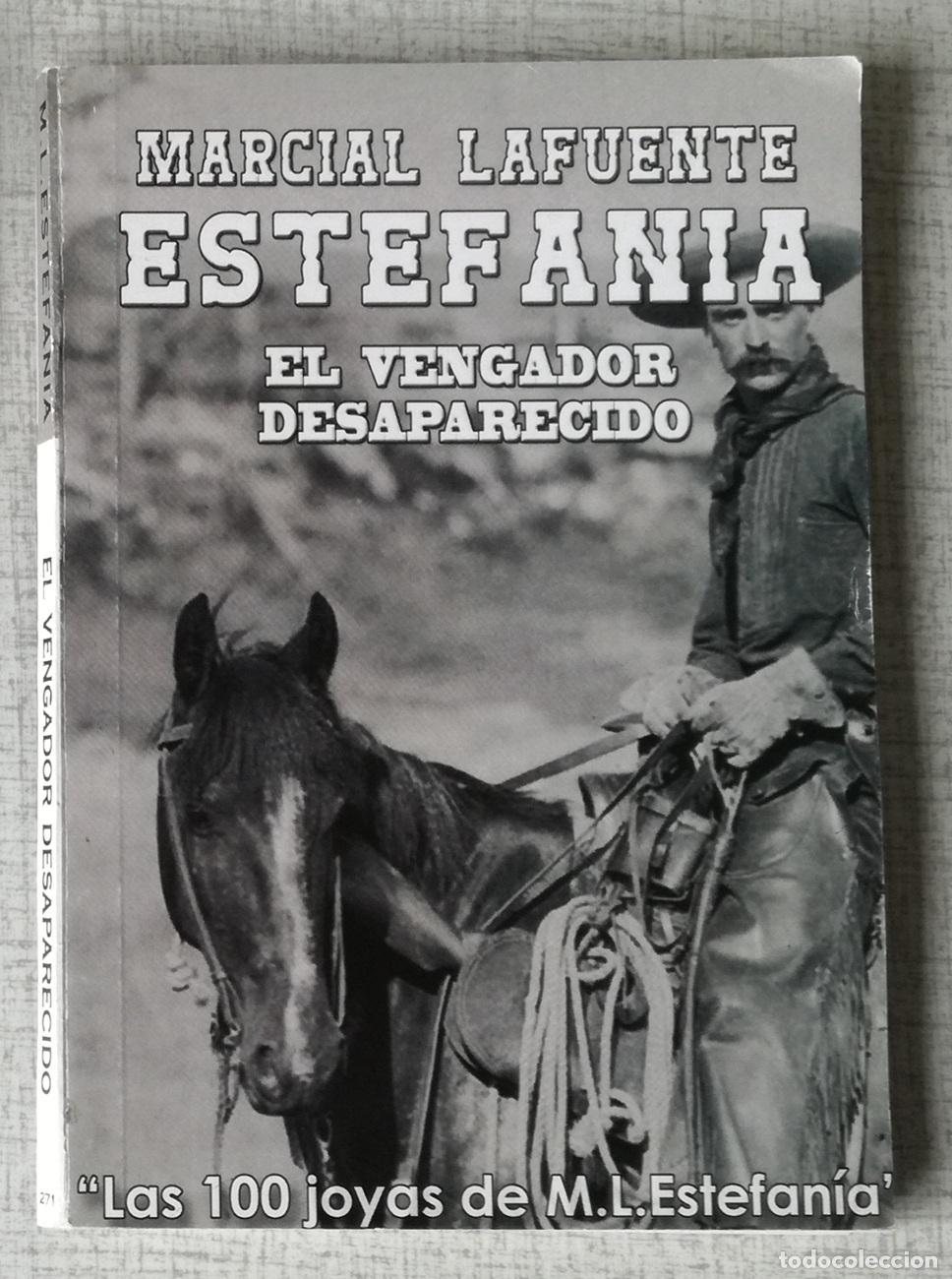 C&oacute;mics: Bolsilibros, Estefania, n&ordm; 271: El vengador desaparecido - Marcial Lafuente Estefania