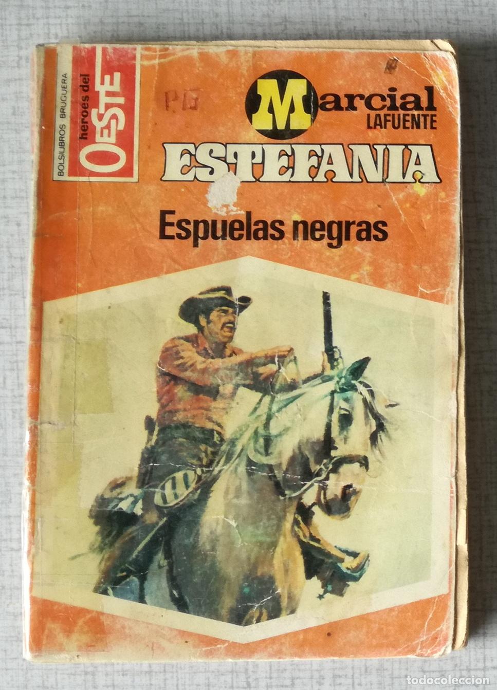 C&oacute;mics: Bolsilibros pulp, Heroes del Oeste Bruguera, n&ordm; 1034: Espuelas negras - Marcial Lafuente Estefania