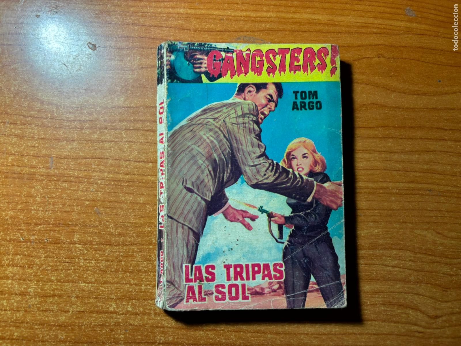 C&oacute;mics: GANGSTERS N&ordm; LAS TRIPAS AL SOL EDITORIAL ROLLAN 1960