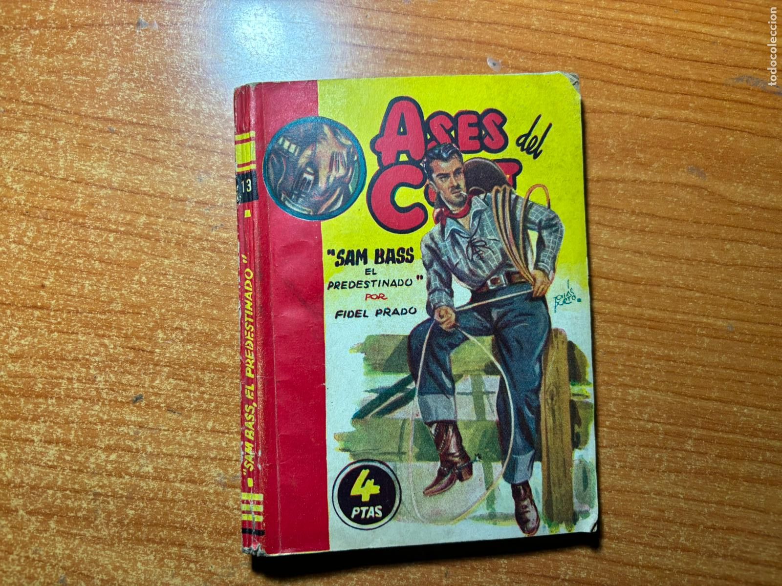 C&oacute;mics: ASES DEL COLT N&ordm; 13 SAM BASS EDITORIAL CIES